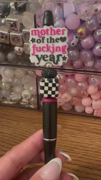 Mother of the f***ing year focal pen
